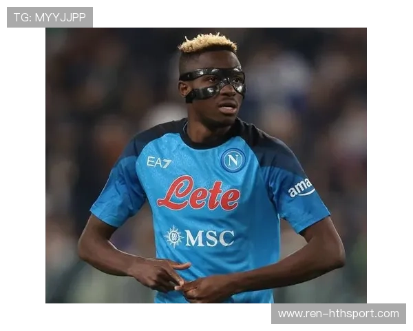 奥斯梅恩补射完成终结